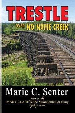 Trestle Over No Name Creek - Senter, Marie C.