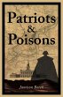 Patriots & Poisons - Bild 1