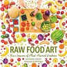 Raw Food Art - Bild 1