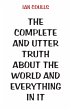 The Complete and Utter Truth About the... - Bild 1