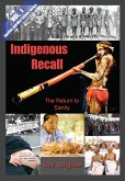 Indigenous Recall (Vol. 1, Lipstick and War Crimes Series)