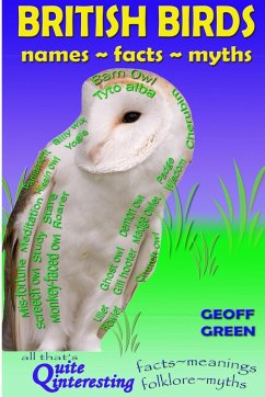 British Birds - names~facts~myths - Green, Geoffrey David