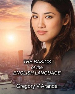 The Basics of the English Language - Aranda, Gregory V