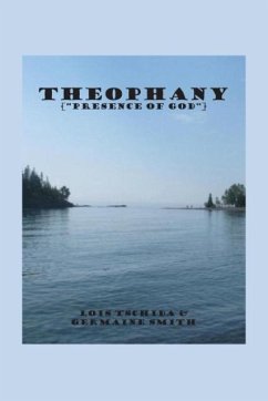 Theophany - Smith, Germaine Rae; Tschida, Lois