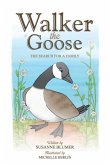 Walker The Goose