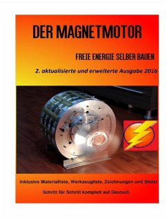 Der Magnetmotor (eBook, ePUB) - Weinand-Diez, Patrick; Weinand, Sonja