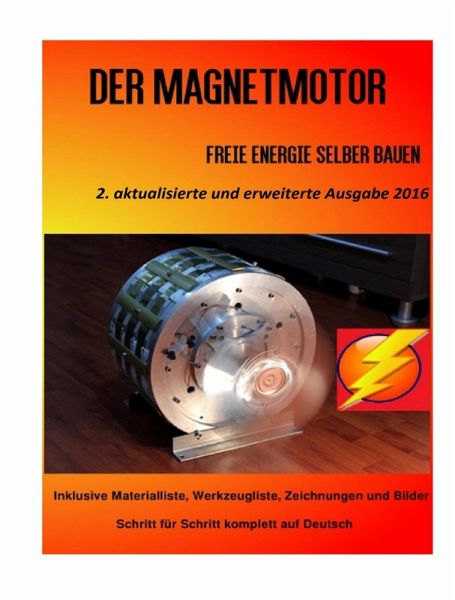 Der Magnetmotor Buch von Patrick Weinand versandkostenfrei