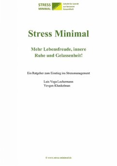 Stress Minimal (eBook, ePUB) - Vega Lechermann, Luis; Khaskelman, Yevgen