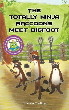 The Totally Ninja Raccoons Meet Bigfoot - Coolidge, Kevin