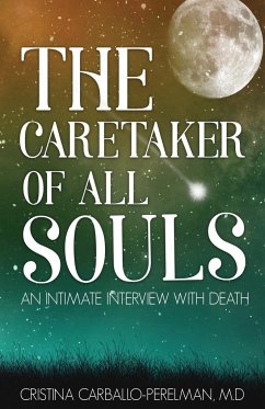 The Caretaker of All Souls - Carballo-Perelman, M. D. Cristina