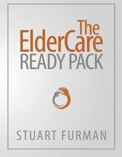 The ElderCare Ready Pack - Furman, Stuart