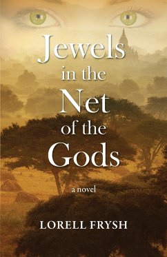 Jewels in the Net of the Gods - Frysh, Lorell