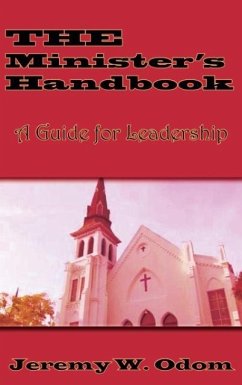 The Minister's Handbook - Odom, Jeremy W