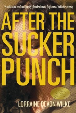 After The Sucker Punch - Devon Wilke, Lorraine