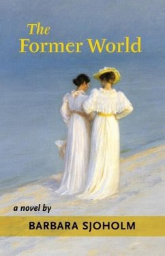 The Former World - Sjoholm, Barbara