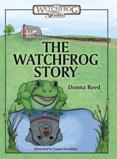 The Watchfrog Story - Reed, Donna