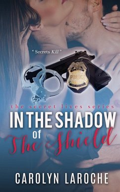 In the Shadow of the Shield - Laroche, Carolyn