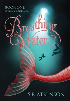 Breathing Water - Atkinson, S. R.