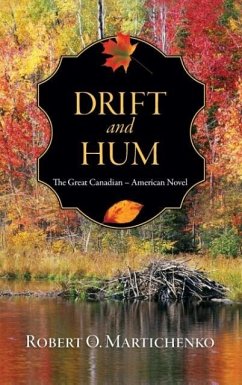 Drift and Hum - Martichenko, Robert O