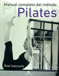 MANUAL COMPLETO DEL MÉTODO PILATES