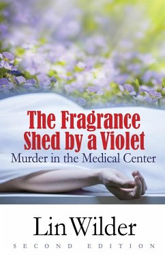 The Fragrance Shed by a Violet - Wilder, Lin