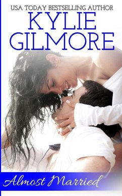 Almost Married - Gilmore, Kylie