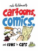 Rob Feldman's Cartoons, Comics and Cows in Cars
