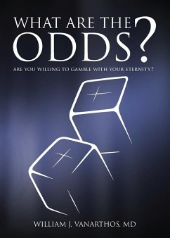 What Are The Odds? - Vanarthos M. D., William J.