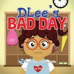 DLee's Bad Day