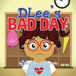 DLee's Bad Day - Santamaria, Diana Lee