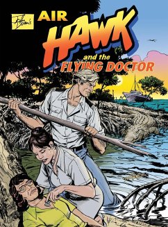 John Dixon's Air Hawk and the Flying Doctor - Dixon, John