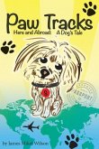 Paw Tracks Here And Abroad