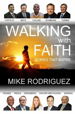 Walking with FAITH - Rodriguez, Mike