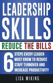 Leadership Skills Reduce The Bills