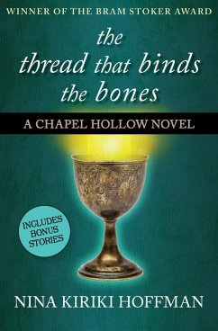 The Thread That Binds the Bones (eBook, ePUB) - Hoffman, Nina Kiriki