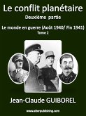 Le conflit planétaire LE MONDE en guerre 1941 1942 - Tome 2 (eBook, ePUB)