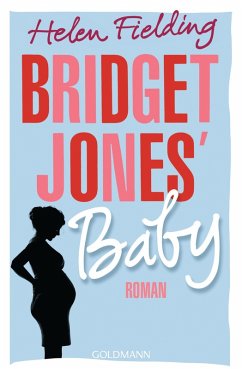 Bridget Jones' Baby / Bridget Jones Bd.3 (eBook, ePUB) - Fielding, Helen
