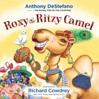Roxy the Ritzy Camel (eBook, ePUB)