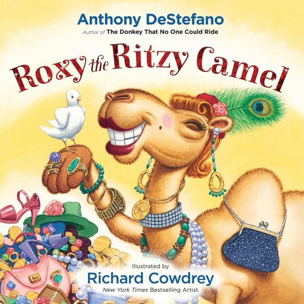 Roxy the Ritzy Camel (eBook, ePUB) Roxy the Ritzy Camel (eBook, ePUB)