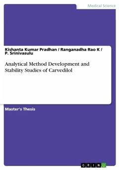 Analytical Method Development and Stability Studies of Carvedilol (eBook, ePUB) - Pradhan, Kishanta Kumar; Rao K, Ranganadha; Srinivasulu, P.