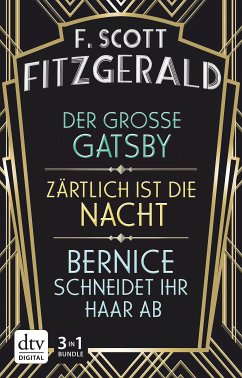 Der große Gatsby - Zärtlich ist die Nacht - Bernice schneidet ihr Haar ab (eBook, ePUB) - Fitzgerald, F. Scott