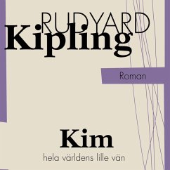 Kim hela världens lille vän (MP3-Download) - Kipling, Rudyard