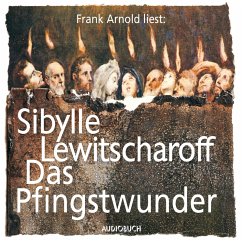 Das Pfingstwunder (MP3-Download) - Lewitscharoff, Sibylle