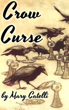 Crow Curse (eBook, ePUB) - Catelli, Mary