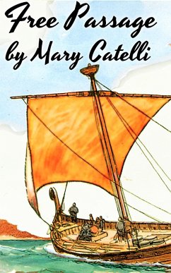 Free Passage (eBook, ePUB) - Catelli, Mary