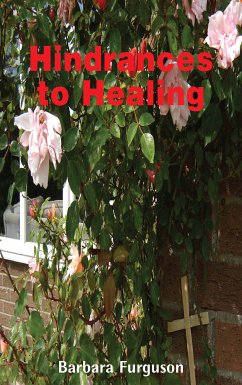 Hindrances to Healing (eBook, ePUB) - Furguson, Barbara