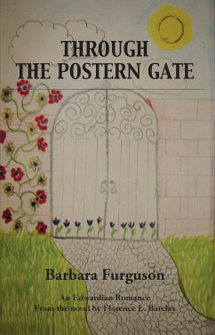 Through the Postern Gate (eBook, ePUB) - Furguson, Barbara