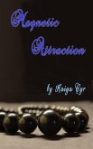 Magnetic Attraction (eBook, ePUB)