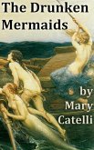 The Drunken Mermaids (eBook, ePUB)