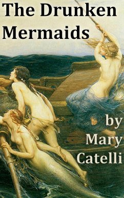 Cover The Drunken Mermaids (eBook, ePUB)